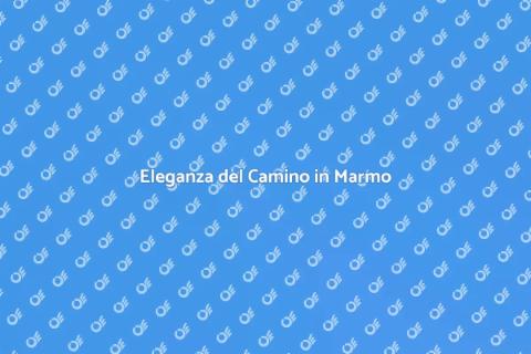 Camino in Marmo Tradizionale