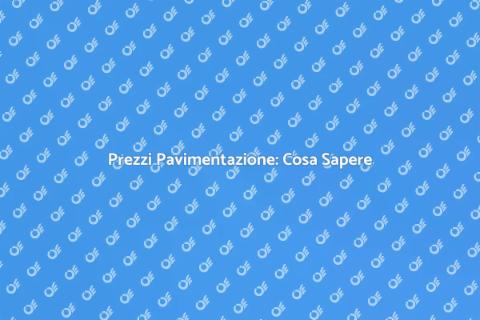 Costo Pavimentazione: Guida ai Prezzi