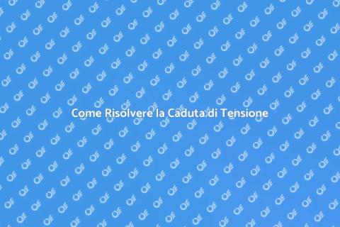 Problemi di Caduta di Tensione?