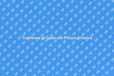 Pittura Murale Artistica per la Casa