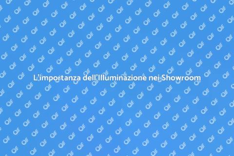 Illuminazione Showroom: Chiave del Successo