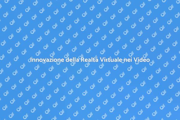 La Magia della Realtà Virtuale