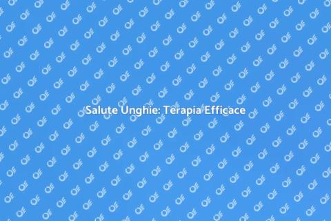 Terapia Ipercrescenza Ungueale
