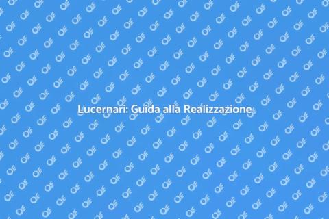 Realizzare un Lucernario in Casa