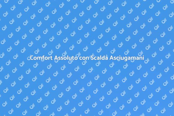 Asciugamani Caldi: Un Tocco di Comfort