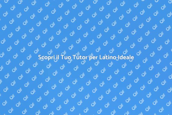 Potenzia il Tuo Latino con un Tutor