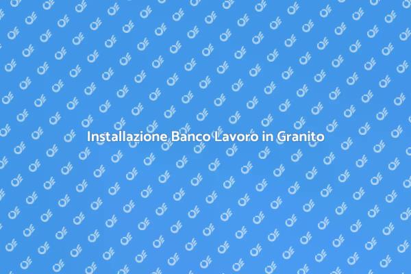 Guida all'Installazione di Granito