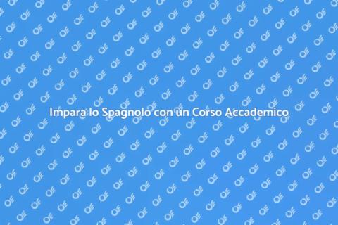 Corso di Spagnolo Accademico