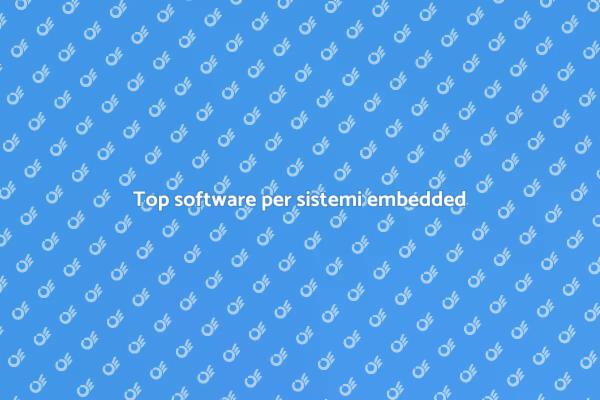 I migliori strumenti per sistemi embedded