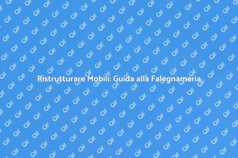 Riparazioni Mobili in Falegnameria