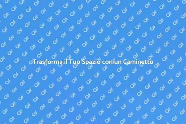 Il Tocco di Classe del Caminetto in Marmo