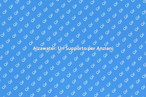 Alzawater per Anziani: Comfort e Sicurezza