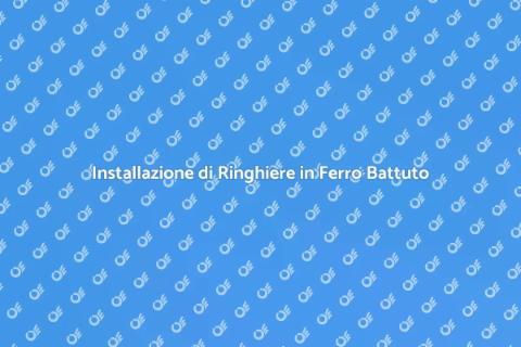 Ringhiere in Ferro Battuto: Sicurezza e Stile