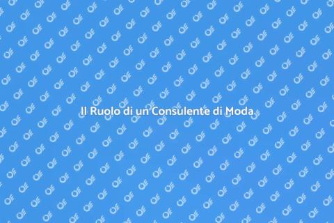 Assistenza Consulente di Moda