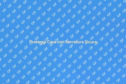 Sicurezza Integrata per la Tua Casa
