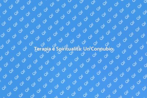Consulenza Terapeutica e Fede