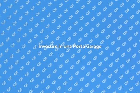 Porta del Garage: Investimento Casa