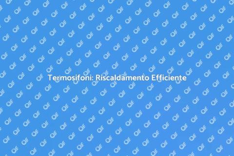 Modifica Termosifoni per Riscaldamento