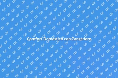 Zanzariere con Chiusura Rapida