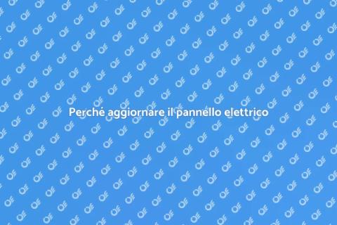 Aggiornamento pannello elettrico casa