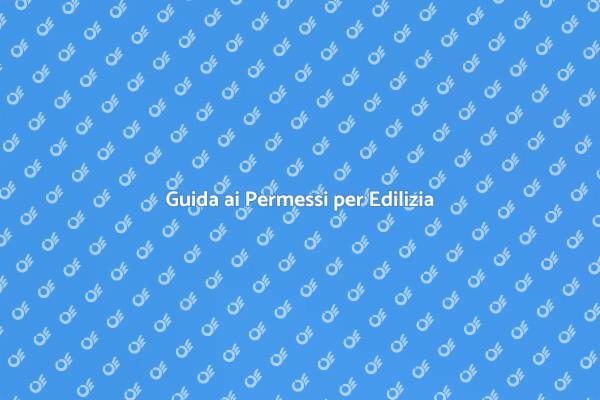 Rilascio Permessi: Cosa Sapere