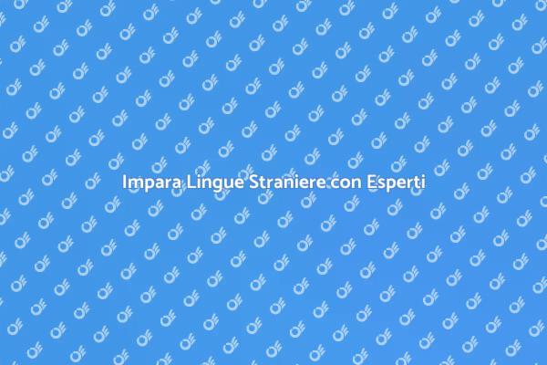 Scopri le Lezioni di Lingue Straniere