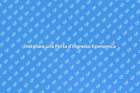 Porta d'Ingresso Economica: Eleganza e Funzionalità