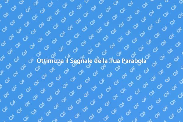 Rendi Perfetto il Tuo Segnale TV
