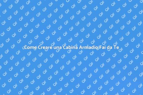 Cabina Armadio in Cartongesso Fai da Te