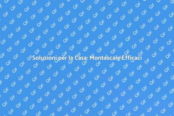 Montascale: Accessibilità e Comfort