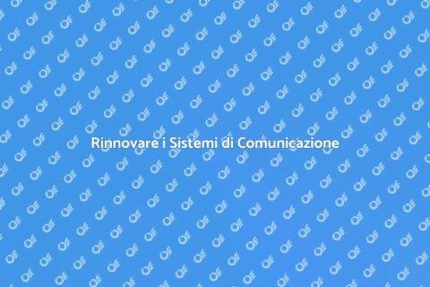 Adeguamento Sistemi di Comunicazione