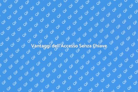 Accesso Senza Chiave: Come Installarlo