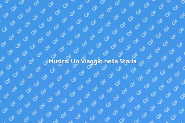 Viaggio attraverso la Storia della Musica