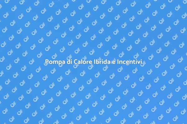Pompa di Calore: Verifica e Vantaggi