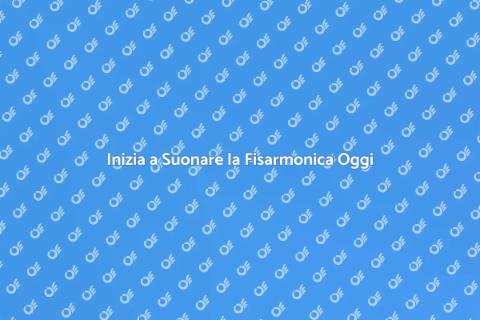 Fisarmonica per Principianti: Guida