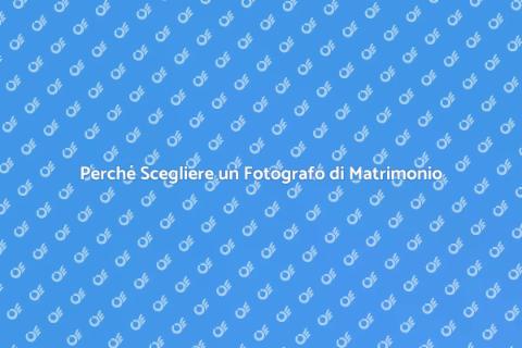 Assumere un Fotografo di Matrimonio