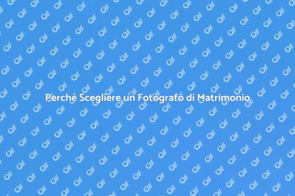 Il Ruolo Cruciale del Fotografo di Matrimonio