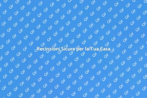 Recinzioni Perimetrali: Sicurezza e Stile