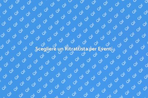 Ritrattista per Occasioni Speciali