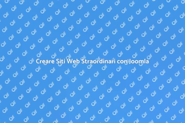 Joomla: Il Tuo Strumento per Siti Web