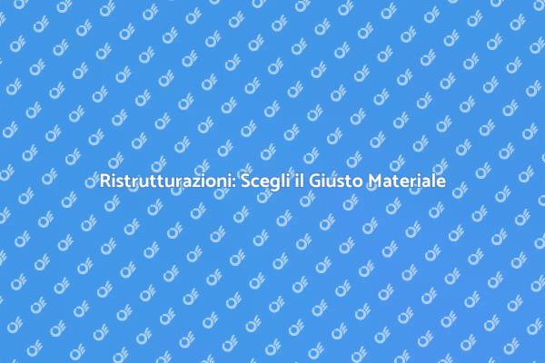 Materiale Murario e Ristrutturazioni