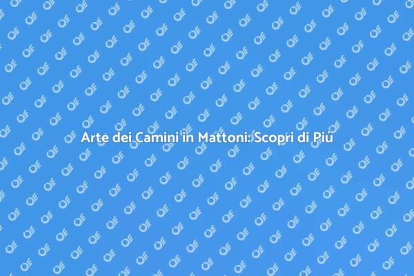 Camini in Mattoni: Funzionalità e Stile