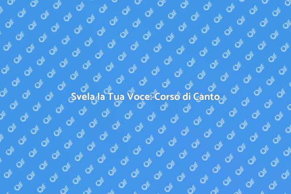 Canta con Sicurezza: Un Corso per Te