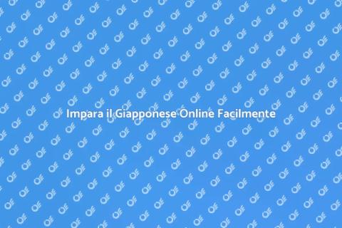Apprendere il Giapponese Online Facile