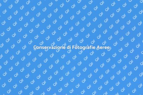 Archiviazione Fotografie Aeree