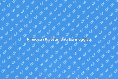 Sostituzione Rivestimenti Danneggiati