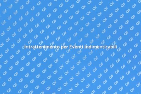Animazione per Eventi Indimenticabili