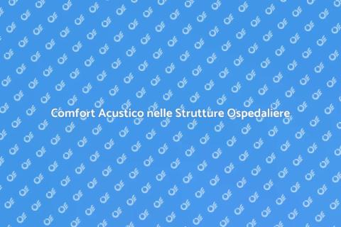 Isolamento Acustico in Ospedali