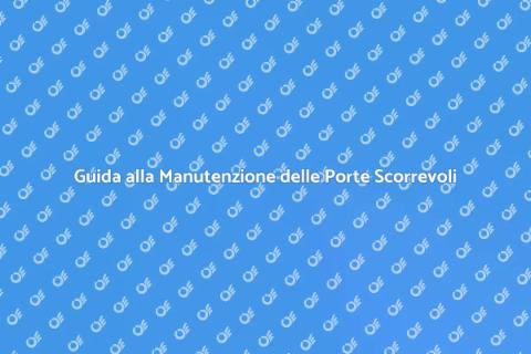 Manutenzione Porta Scorrevole Essenziale