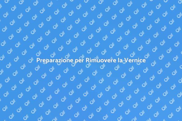 Rinnovare gli Ambienti: Rimozione Vernice